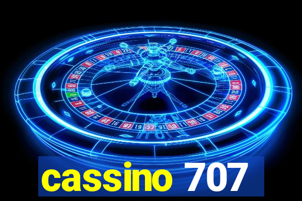 cassino 707
